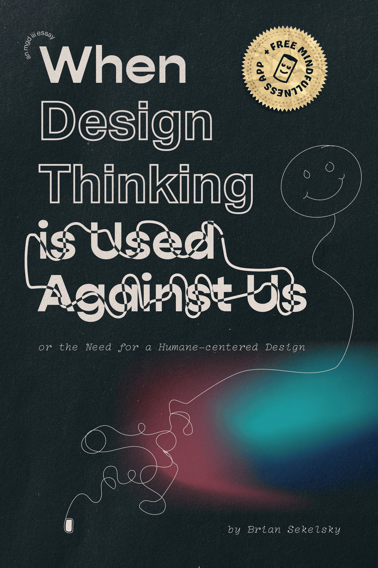 When design thinking is used against us